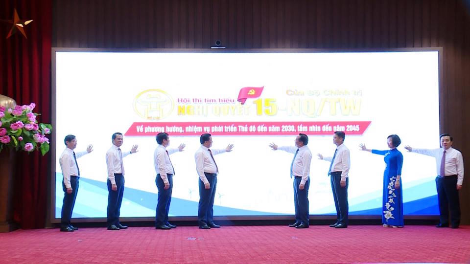 Hà Nội phát động Hội thi tìm hiểu Nghị quyết số 15-NQ TW của Bộ Chính trị